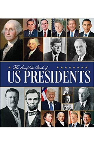 The Complete Book of US Presidents